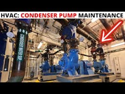 HVAC: Centrifugal Condenser Water Pump Maintenance (How To Clean Condenser Water Pump Strainers)