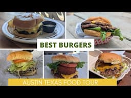The BEST BURGERS In Austin Texas