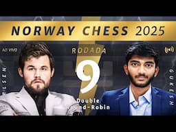 QUEM SERÁ O GRANDE CAMPEÃO? RETA FINAL!!! - NORWAY CHESS - RODADA 9