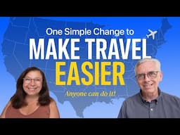 The #1 Change That Made Full-Time Travel EASIER and Happier