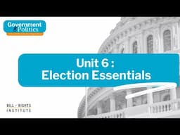 Elections Essentials | Government & Politics: Civics for the American Experiment