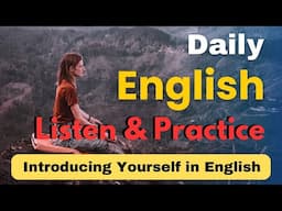 Introducing yourself in English: Daily English Dialogues