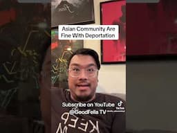Asian Man Reveals Why Asian Community Not Helping Mexicans vs Trump/ICE!!! #GoodFellaTV