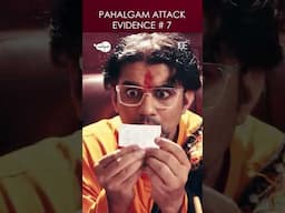 Pahalgam Attack | Evidence Number 7 From Narendra Modi | Ashleel Tiwari | India Pakistan War