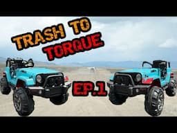 Trash to Torque – Episode 1: This PowerWheels Was in the Garbage!