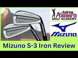 Mizuno Pro S 3 Iron Review with Andrew Ainsworth.