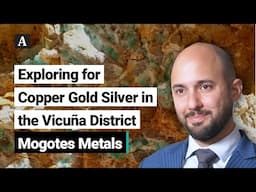 The Assay TV - Allen Sabet, Chief Executive Officer, Mogotes Metals (TSXV:MOG)