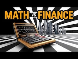 Do We Trust Math More Than Finance?