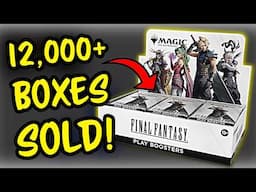 Fans have Bought More than 7 MILLION Dollars in MTG Final Fantasy...