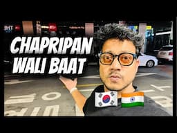 I am sad bhayankar chapri sad Subtle Crazy Korea 🇮🇳 is live!
