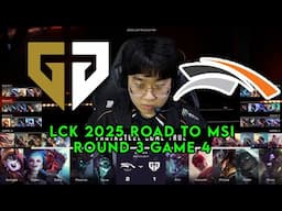 GEN vs HLE Game 4 | LCK 2025 Road to MSI Round 3 | Gen.G vs Hanwha Life G4