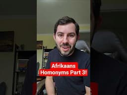 Even MORE Afrikaans Homonyms! #afrikaans #southafrica #languages #linguistics
