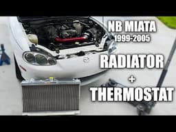 NB Miata Radiator Replacement | Fix Overheating (1999–2005 Mazda Miata DIY)