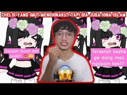 CHELSI YANG IMUT BALIK HINA AKU!! TAPI DIA JUGA HINA ISLAM WOY!??
