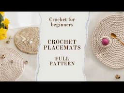 Crochet placemats tutorial - CROCHET TUTORIAL - how to crochet for beginners