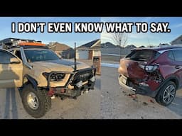 I Wrecked My Tacoma...in my Neighborhood