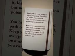 Remember, your story is uniquely yours.
