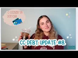 CC DEBT UPDATE #8. // Setting a Pay off Date, Wedding Dress Fund, etc! *Low Income*