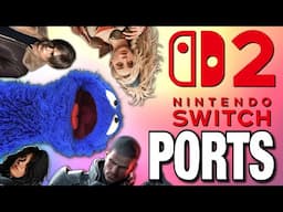 10 Third-Party Games I NEED On Switch 2