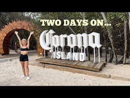 2 days on CORONA ISLAND! what we got up to!☀️