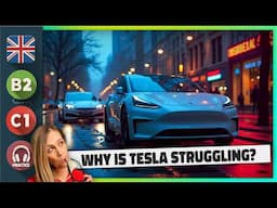 Shock Tesla Sales Drop An Opportunity To Improve Your English 💚 Ep 808