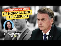 🤯Not your usual courtroom drama: Bolsonaro's strategy of normalizing the absurd