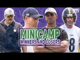 Minicamp Winners and Losers