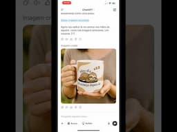 Como fazer mockup de caneca no chat GPT com imagem #chatgpt #dicasincriveis #inteligenciaartificial