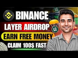 Claim Your Free LAYER Tokens Now | Binance Airdrop Step-by-Step Guide