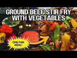 Ultimate Ground Beef Stir Fry Recipe 🥩 Simple Weeknight Dinner | Easy & Healthy Protein-Packed Meal!