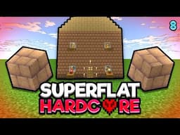 Semi-Hardcore Flat World (8.01): Water World Survival Testing...