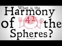 What is the Harmony of the Spheres?