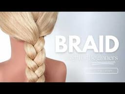 I Will Teach You To Braid Hair in 3 Minutes and 39 seconds - How To Braid Step by Step For Beginners