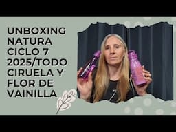 UNBOXING  NATURA CICLO 7 2025/CIRUELA Y FLOR DE VAINILLA/ANALIA CONSULTORA #unboxing #natura