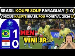 🚨MEN VINICIUS NOU TAP TANN NAN, ANCELOTTI TE GEN REZON - BRASIL KOUPE SOUF PARAGUAY 1-0 POUL KALIFYE