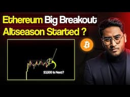 ETHEREUM Big Breakout! | Altseason Started Or Its Trap? | Bitcoin updates | Crypto Market Updates