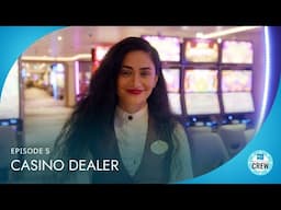 NCL Meet The Crew Episode 5: Casino Dealer | Behind The Scenes