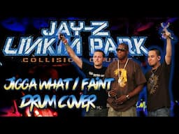 JIGGA WHAT / FAINT - LINKIN PARK & JAY-Z  -  drum cover w / alesis nitro mesh kit