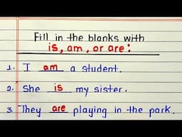 Fill in the blanks with is, am, are | Tense grammar lesson | Present tense is,am,are use in English