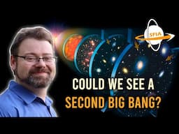 Could We See a Second Big Bang?