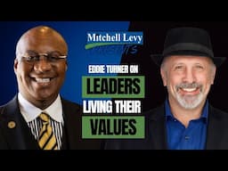Eddie Turner on Leaders Living Their Values
