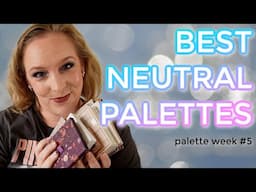 BEST NEUTRAL PALETTES 2025 // Top 10 favorite nude eyeshadow palettes for all skin tones