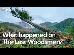 What happened to “The Last Woodsmen”?