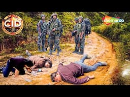 दुश्मन देश की Military ने किया Daya और Abhijeet पे जानलेवा Attack || CID: Full Ep | Hindi Crime Show