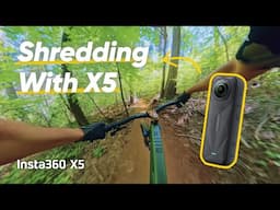 Insta360 X5 - How To Get the Best Mountain Bike Shots