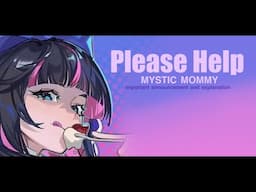 A Cry For Help. Please Watch. Important Update.