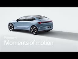 Moments of motion | Polestar