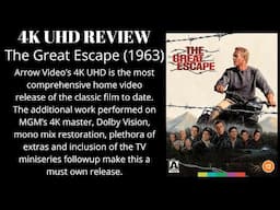 The Great Escape (1963) Arrow Video 4K UHD Limited Edition Review