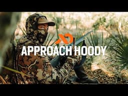 Introducing the Approach Hoody