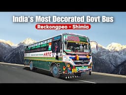 Reckong Peo to Shimla in HRTC Most Decorated Bus | रिकेंगपियो से शिमला का खूबसूरत सफर